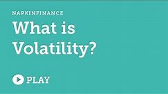 What is Volatility?