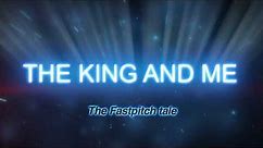 The King and Me movie trailer 2021