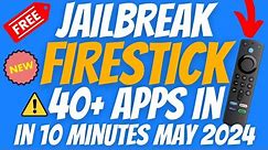 🔥JAILBREAK AMAZON FIRESTICK IN MAY 2024 - FAST ACCESS 5 MINUTES ALL AMAZON DEVICES🔥