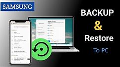 How to Backup Samsung Phone to PC | Samsung Phone Backup & Restore