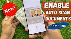 How to Enable Auto Scan Documents on Samsung Galaxy S23 Ultra