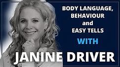 Body Language, Behaviour and Easy Tells With Janine Driver | Leadership Revealed