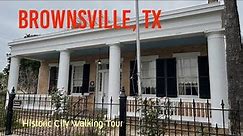 Exploring Brownsville's Historic Downtown