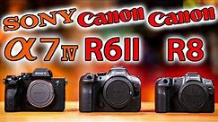 Sony a7 IV vs Canon R6 Mark II vs Canon EOS R8: Which Camera SHOULD You Buy?