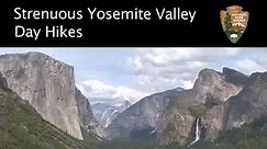 Strenuous Yosemite Valley Day Hikes
