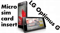 LG Optimus G Micro Sim Card Insert
