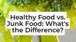 Healthy Food vs. Junk Food: What's the Difference? #health | JO Informative Videos
