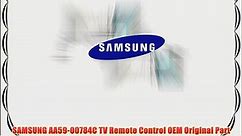SAMSUNG AA59-00784C TV Remote Control OEM Original Part