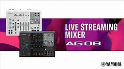 Yamaha Live Streaming Mixer: AG08
