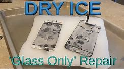 iPhone DRY ICE Screen Repair!! 'Glass Only'