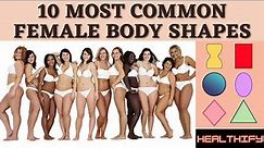 Top 10 Most common female body shapes | Tips on How to dress perfectly for your shapes