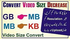 How to Convert Video Size GB to MB or MB to KB