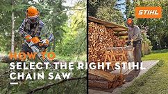 How to Select the Right STIHL Chain Saw | STIHL Tips