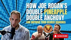 Joe Rogan's Pineapple Anchovy Pizza Order Skyrocketed Pizza Leon's Reviews [Why it Matters]