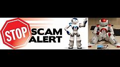 Scam Alert: Buyer's Beware, Smart Robot Lawrence