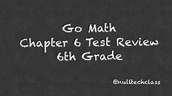 6th Grade Math Chapter 6 Test Review