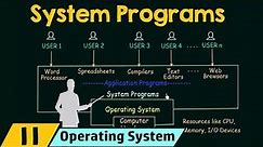 System Programs