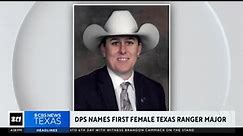 Texas Department of Public Safety names first female Texas Ranger Major in agency's history