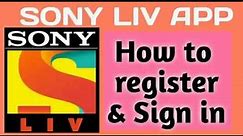 How to login & sign in Sony live app............