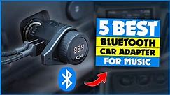 5 Best Bluetooth Car Adapter for Music - Discover the Best Bluetooth Car Adapters for Music
