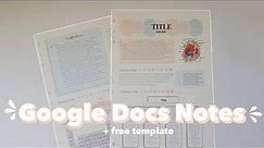 DIGITAL NOTE TAKING USING GOOGLE DOCS WITH FREE TEMPLATE l Taking notes using Gdocs