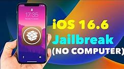 iOS 16.6 Jailbreak - How to Jailbreak iOS 16.6 (Jailbreak iOS 16.6 NO COMPUTER)