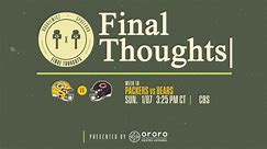 Final Thoughts: Packers vs. Bears