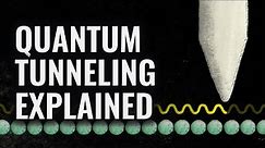 Quantum 101 Episode 9: Quantum Tunneling Explained