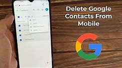 How To Delete Contacts From Google Account in Android Phone | Delete Google Contacts From Mobile