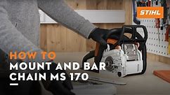 STIHL MS 170 | How to mount and bar the chain, tension the saw chain | Instruction