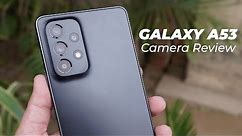 Samsung Galaxy A53 5G Full Camera Review & Test