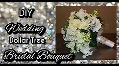 DIY DOLLAR TREE WEDDING BRIDAL BOUQUET | How to make a bridal bouquet tutorial