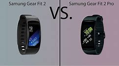 Samsung Gear Fit 2 Pro versus Samsung Gear Fit 2 | What's the difference? | Comparison Review
