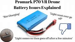 Promark P70 VR Drone - Battery Issues Explained