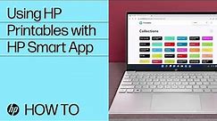 How to Use HP Printables with the HP Smart App | HP Printers | HP Support