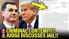 🚨 Trump HELD IN CRIMINAL CONTEMPT, Jail UP NEXT…