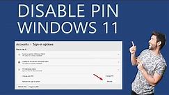 How to Disable PIN in Windows 11? Fix PIN Remove Greyed Out