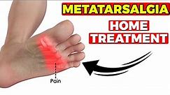 BEST Metatarsalgia Exercises, Massage & Stretches[HOME Treatment]