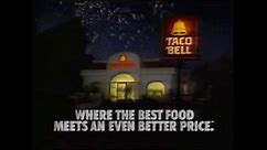 Taco Bell | Television Commercial | 1989 | Where The Best Food Meets An Even Better Price