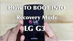 How To Boot Recovery Mode LG G3