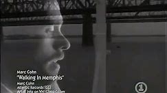 Marc Cohn - Walking In Memphis Official Video