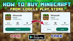 How To Buy Minecraft From Google Play Store | Download Minecraft Official Version