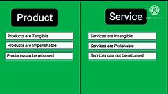 Product Vs Service | Differences Between Product And Service