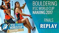 IFSC Climbing World Cup Nanjing 2017 - Bouldering - Finals - Men/Women