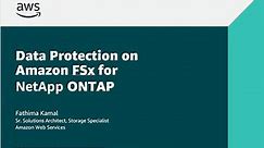 Data protection using Amazon FSx for NetApp ONTAP | Amazon Web Services