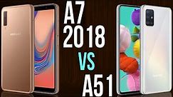 A7 2018 vs A51 (Comparativo)