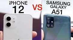 iPhone 12 Vs Samsung Galaxy A51! (Comparison) (Review)