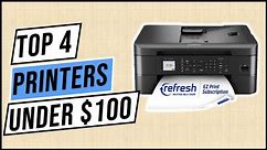 Best Printers Under $100 | 4 Best Printers Under $100 - Spring 2023: Reviews