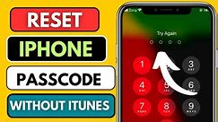 How To Reset IPhone Passcode Without ITunes 2024|How To Unlock IPhone Passcode Without Lossing Data