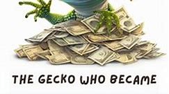 The Gecko Who Became Rich: Professor Lulu's entrepreneurship course.
